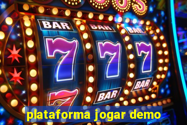 plataforma jogar demo